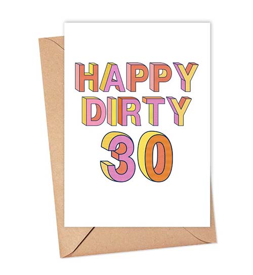 30th Birthday Wishes: Dirty 30