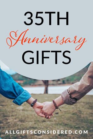 35th Anniversary Gifts: Best Ideas (Traditional & Modern) » All Gifts ...