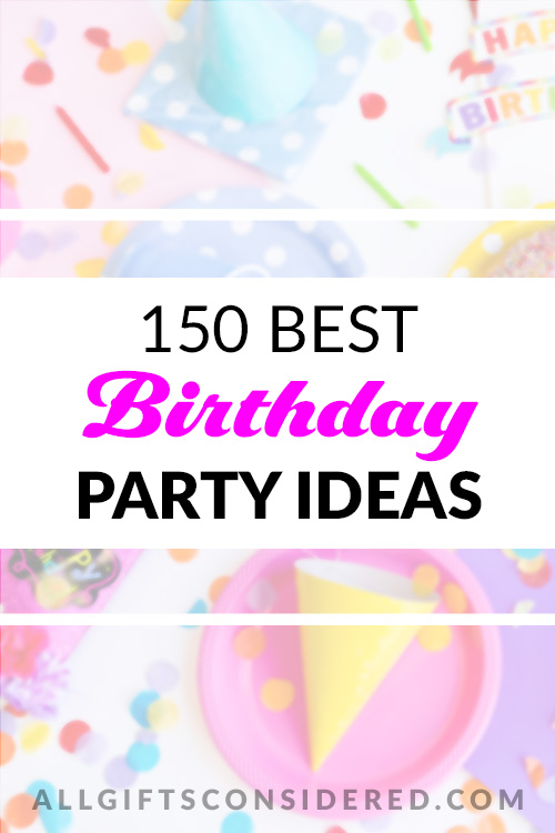 Birthday Party Ideas- Pin It Image