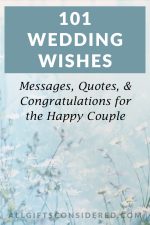 101 Best Wedding Wishes, Messages & Congratulations » All Gifts Considered