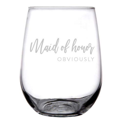 Bridesmaid Gifts - Obviously Wine Glass Stemless