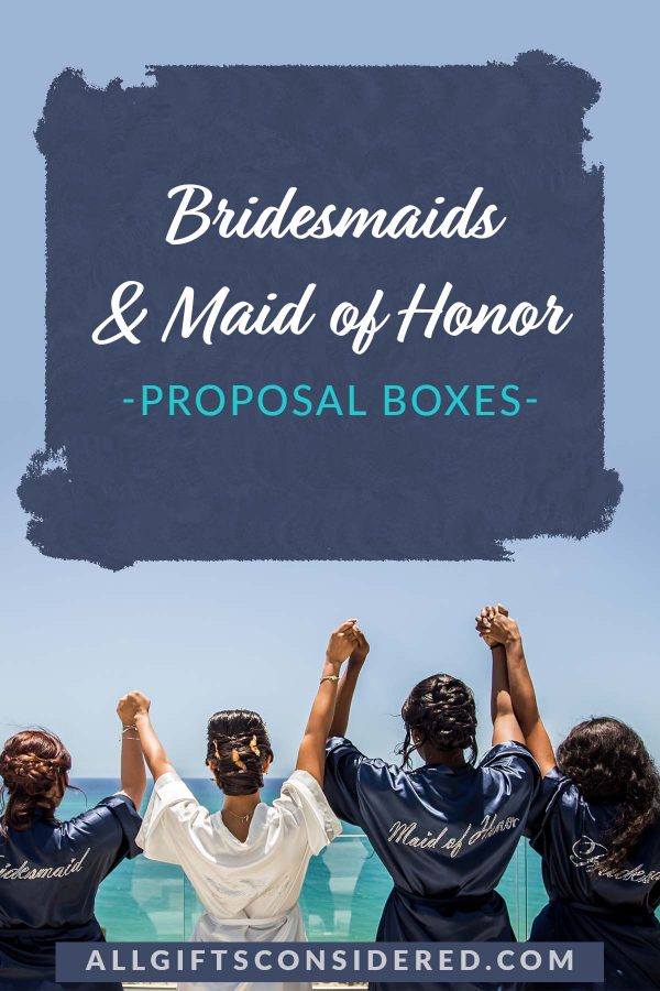 bridesmaid proposal boxes - pin it image