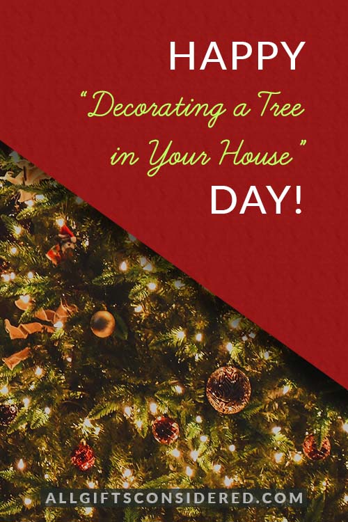 Happy Decorating Tree Day