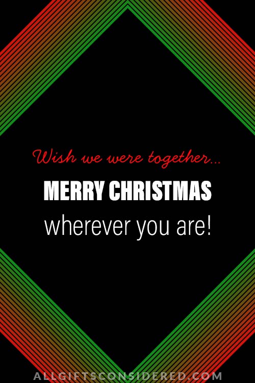 Wish We Were Together - Christmas Quotes