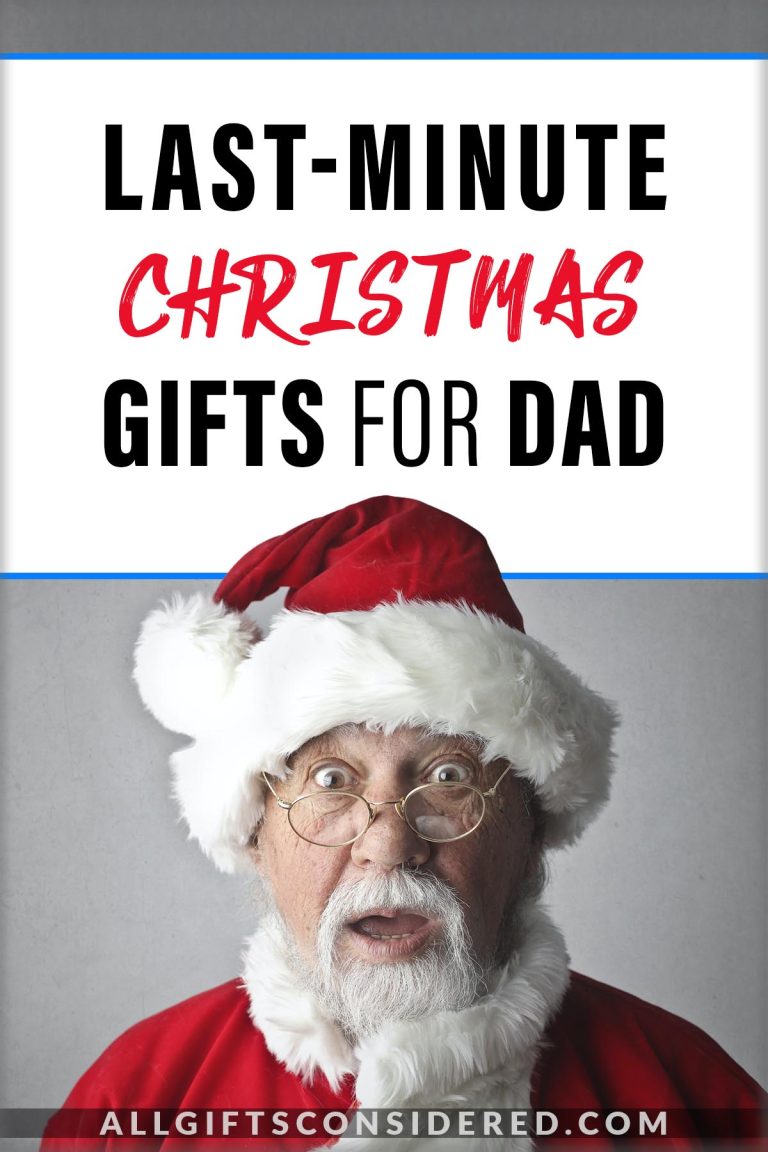 Last Minute Christmas Gifts For Dad 