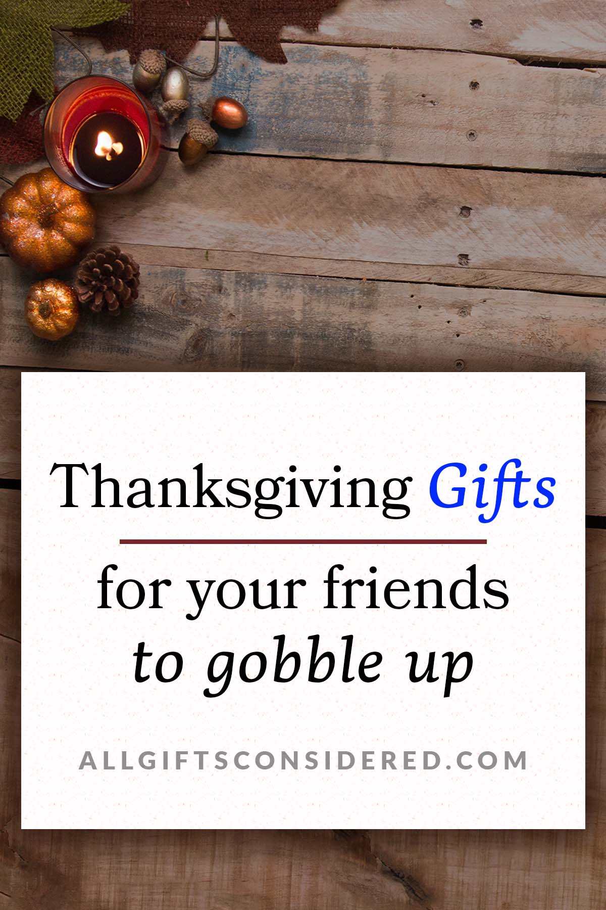 Thanksgiving Gifts - Feature Image