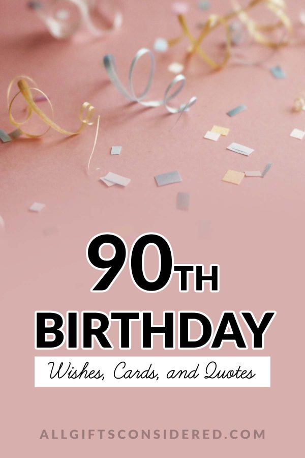 90th birthday wishes - pin it image