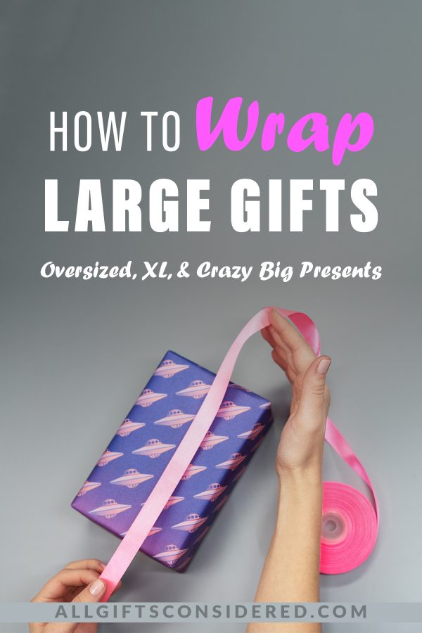 how to wrap large gifts - pin it image