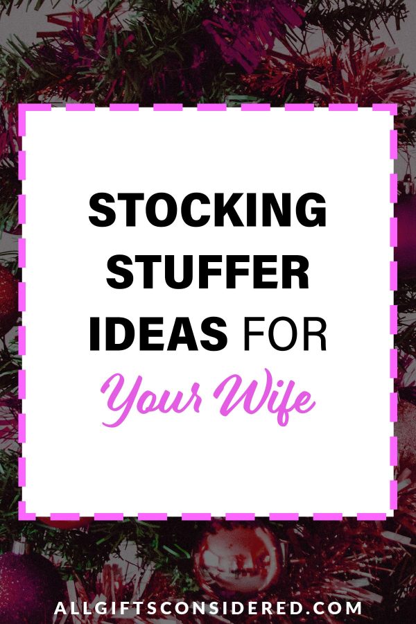 stocking stuffer ideas for wife - pin it image