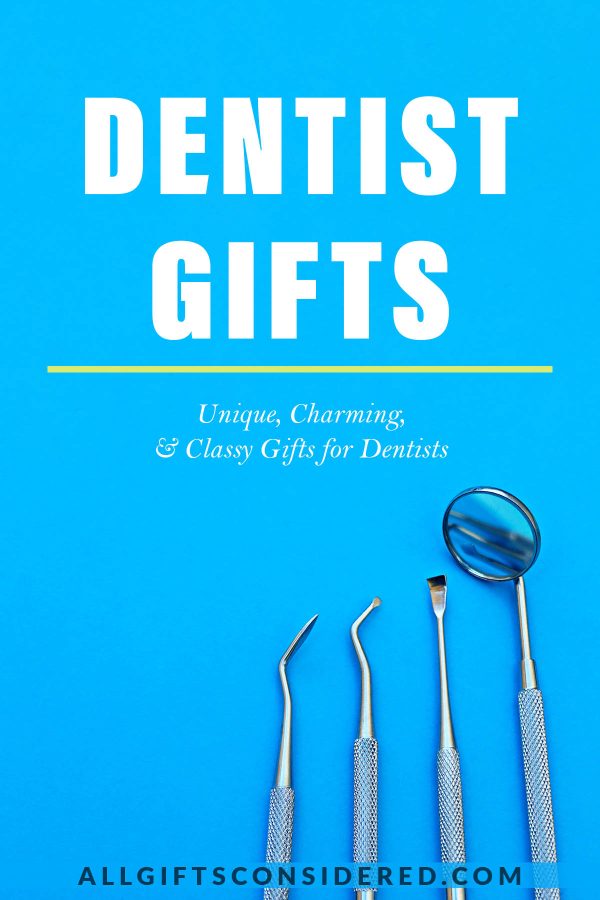 dentist gifts - pin it image