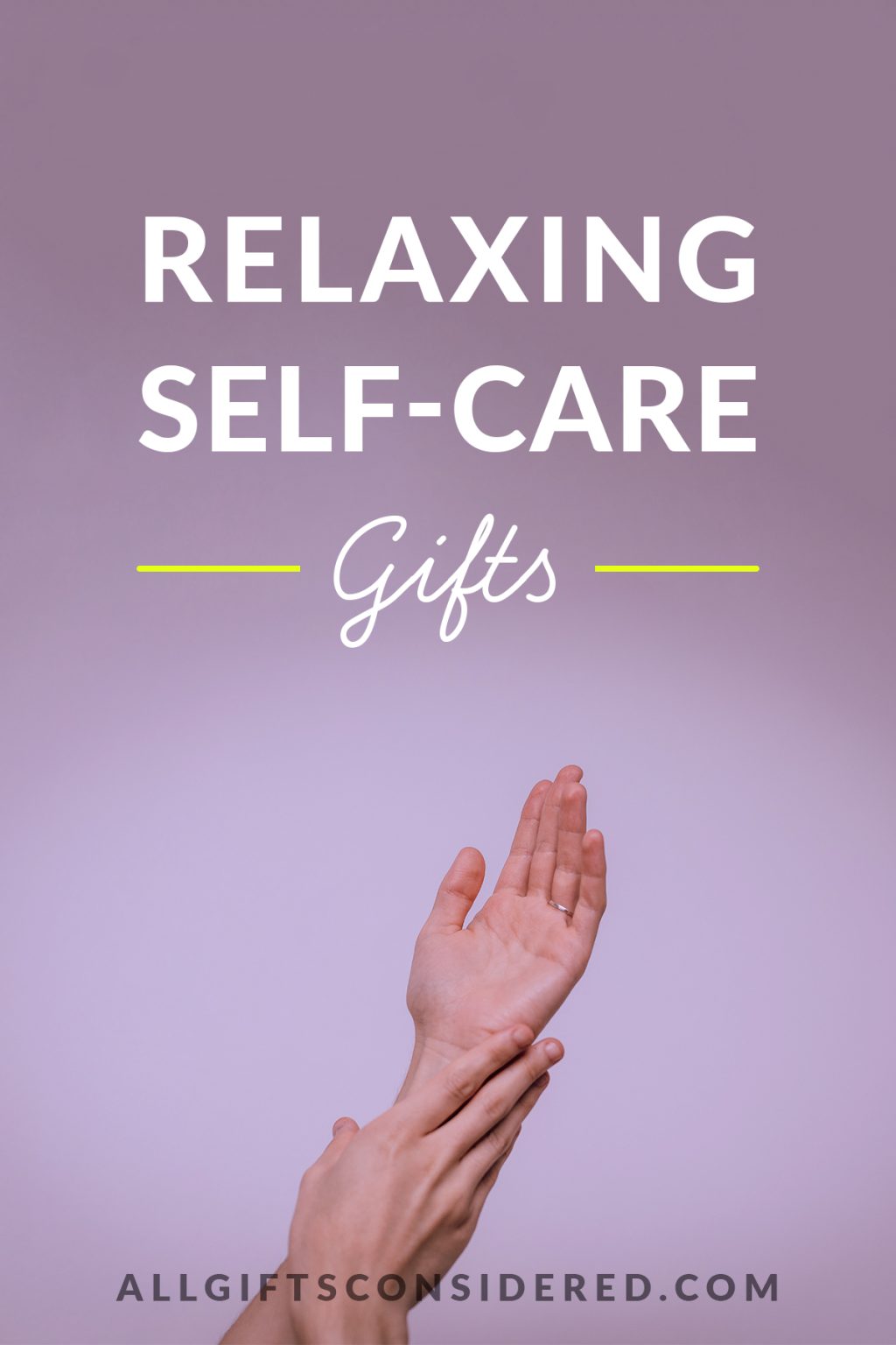 50-relaxing-self-care-gifts-focus-feast-fun-all-gifts-considered