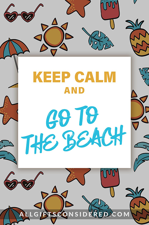 keep calm quotes beach