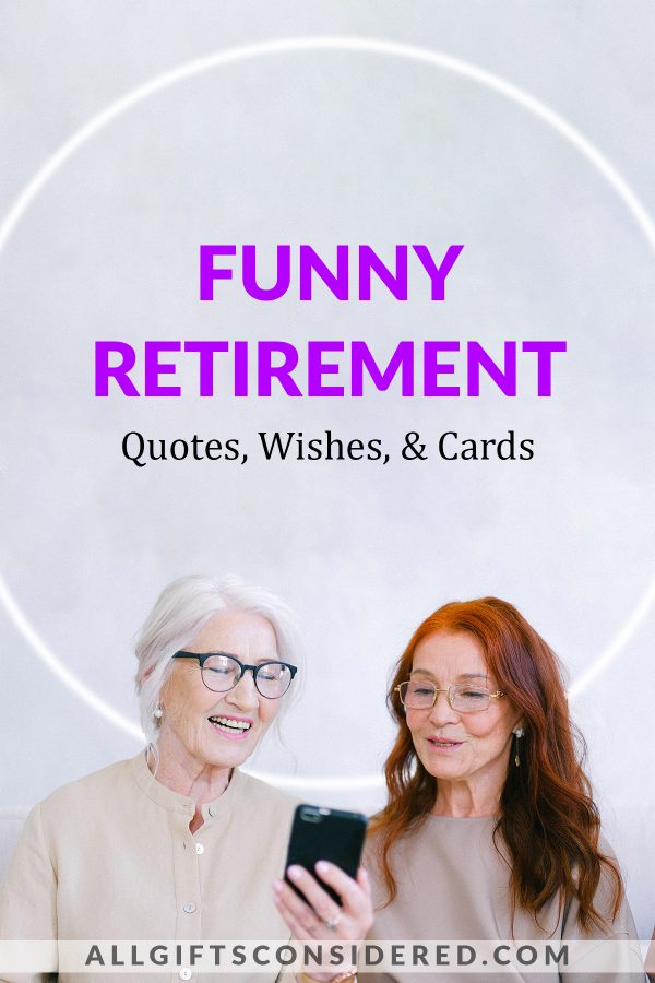 funny retirement quotes - pin it image