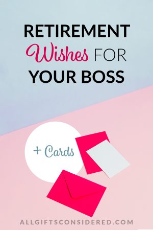 Retirement Messages for Your Number One Boss » All Gifts Considered