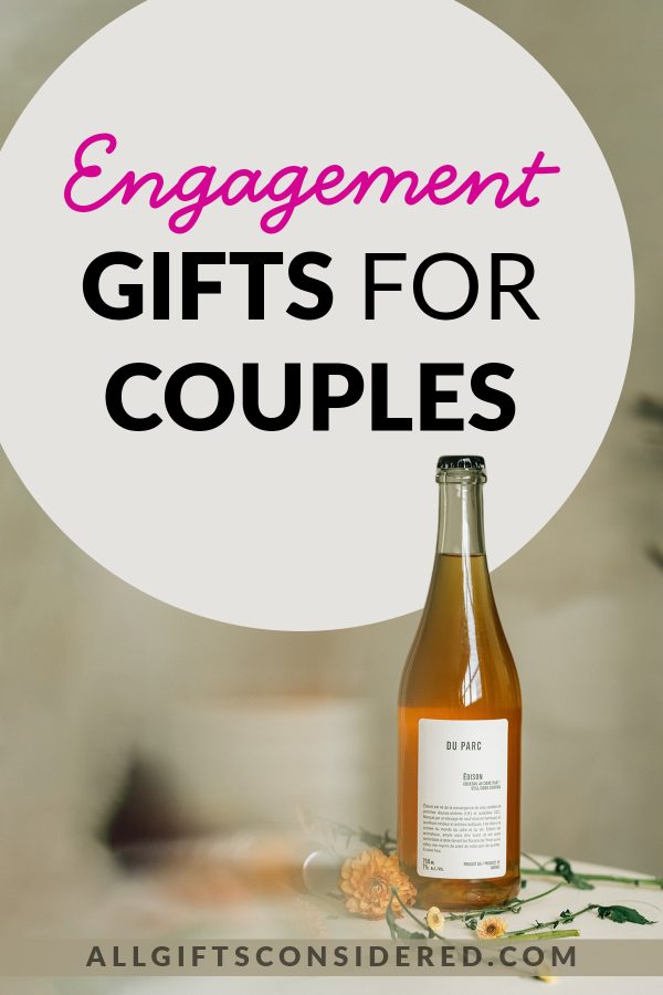 engagement gifts - pin it image