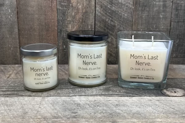 Mother's Day Gifts - Mom's Last Nerve Candle