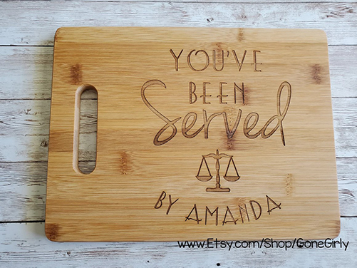 law school graduation gifts - You've Been Served Cutting Board