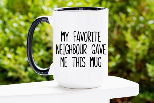 Creative Neighbor Gifts - Neighbor Mug