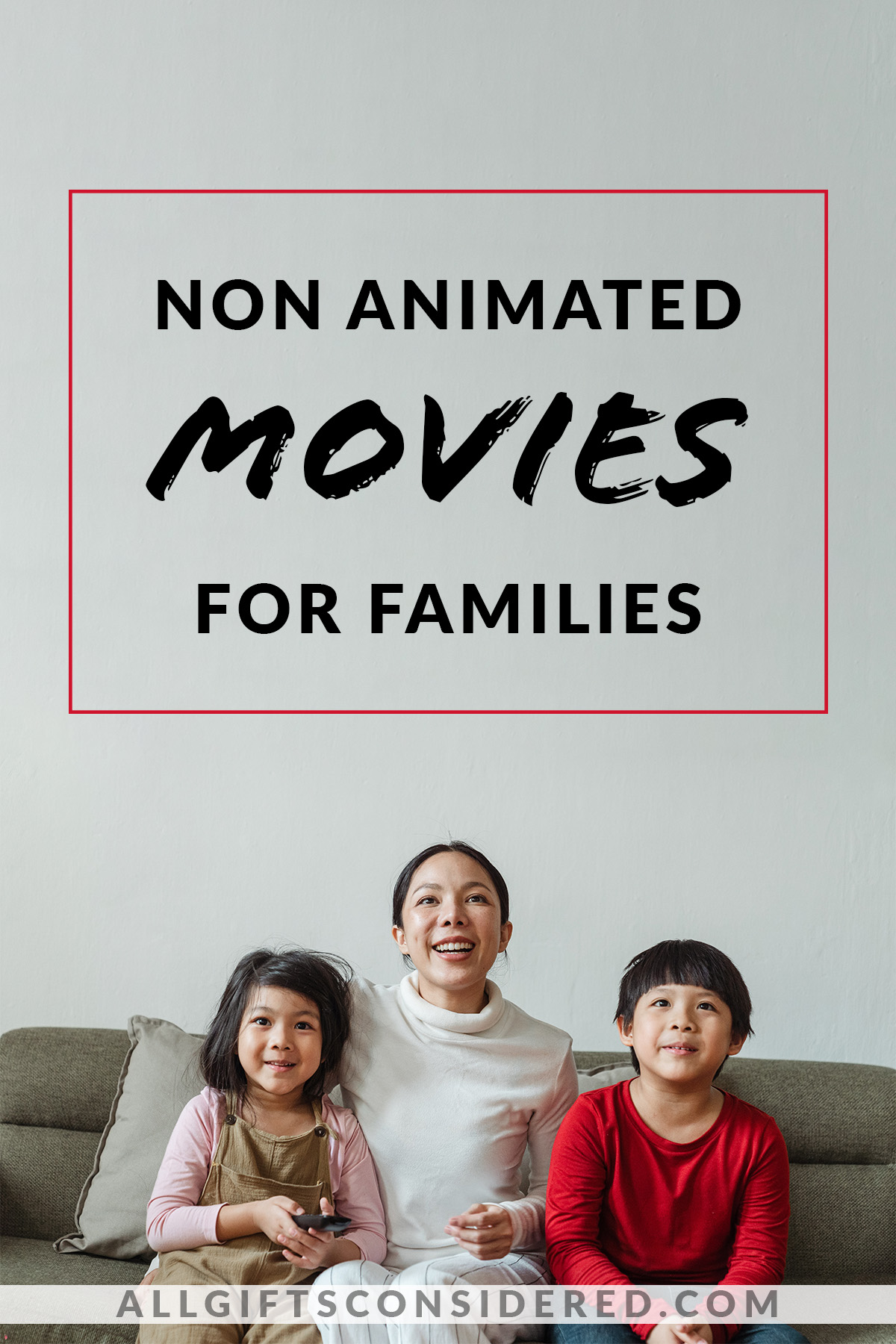 100 Best NonAnimated Family Movies You Need to Watch » All Gifts