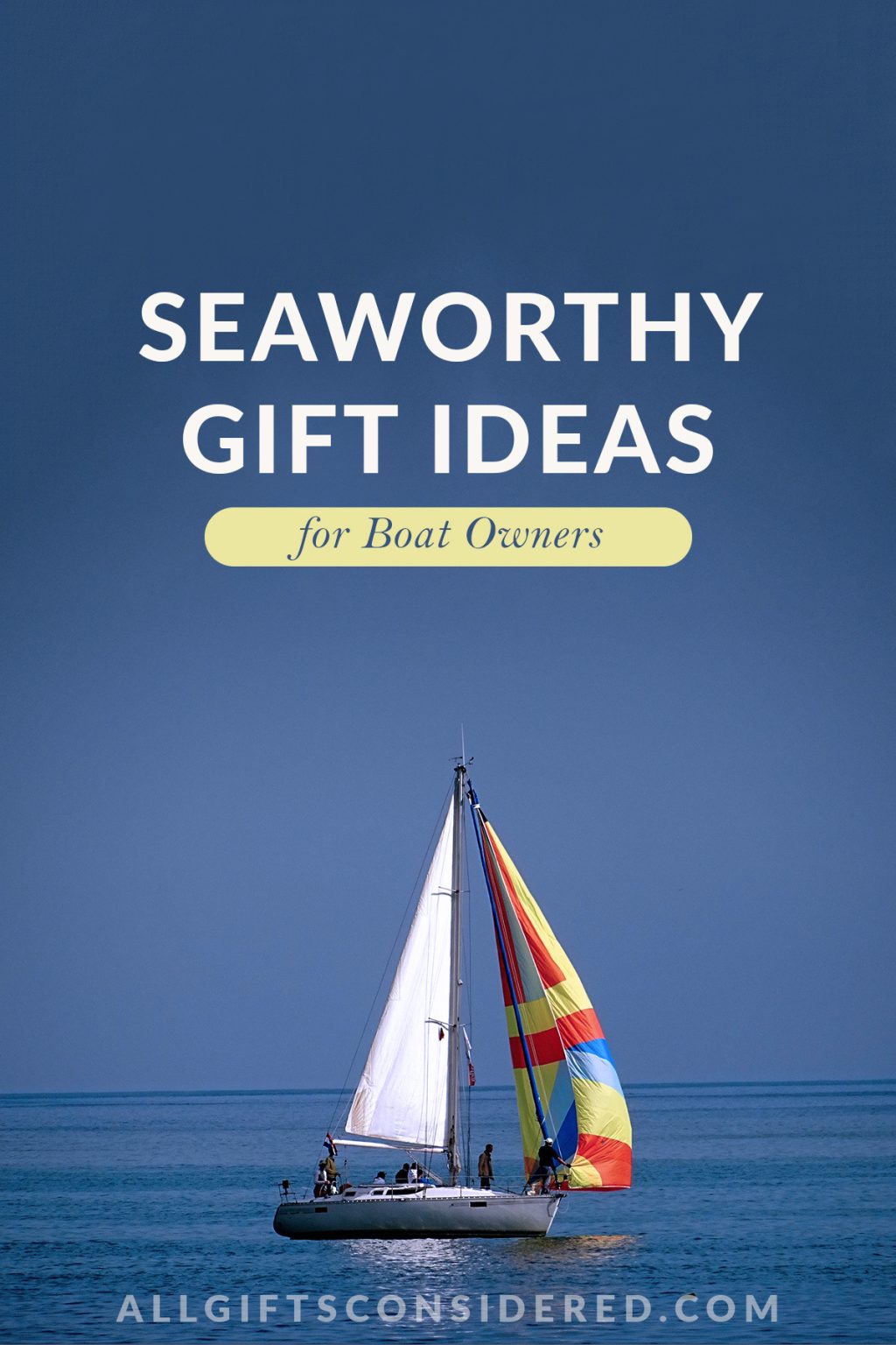 70 Most Seaworthy Gift Ideas For Boat Owners » All Gifts Considered