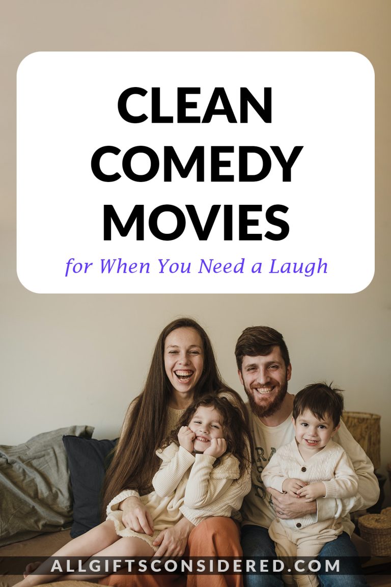 100+ Clean Comedy Movies for When You Need a Laugh » All Gifts Considered