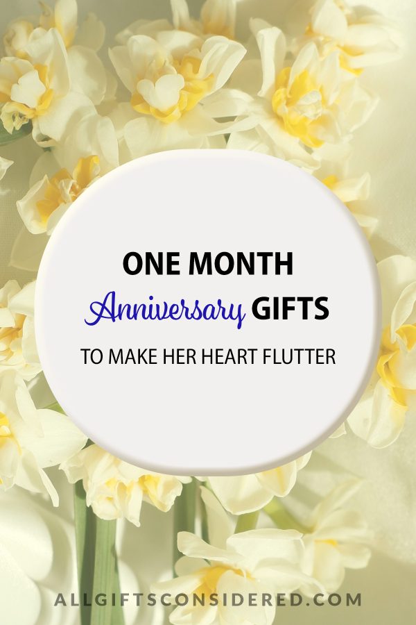 one month anniversary gifts for her - pin it image