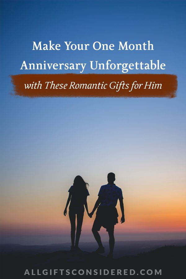 one month anniversary gifts for him - pin it image