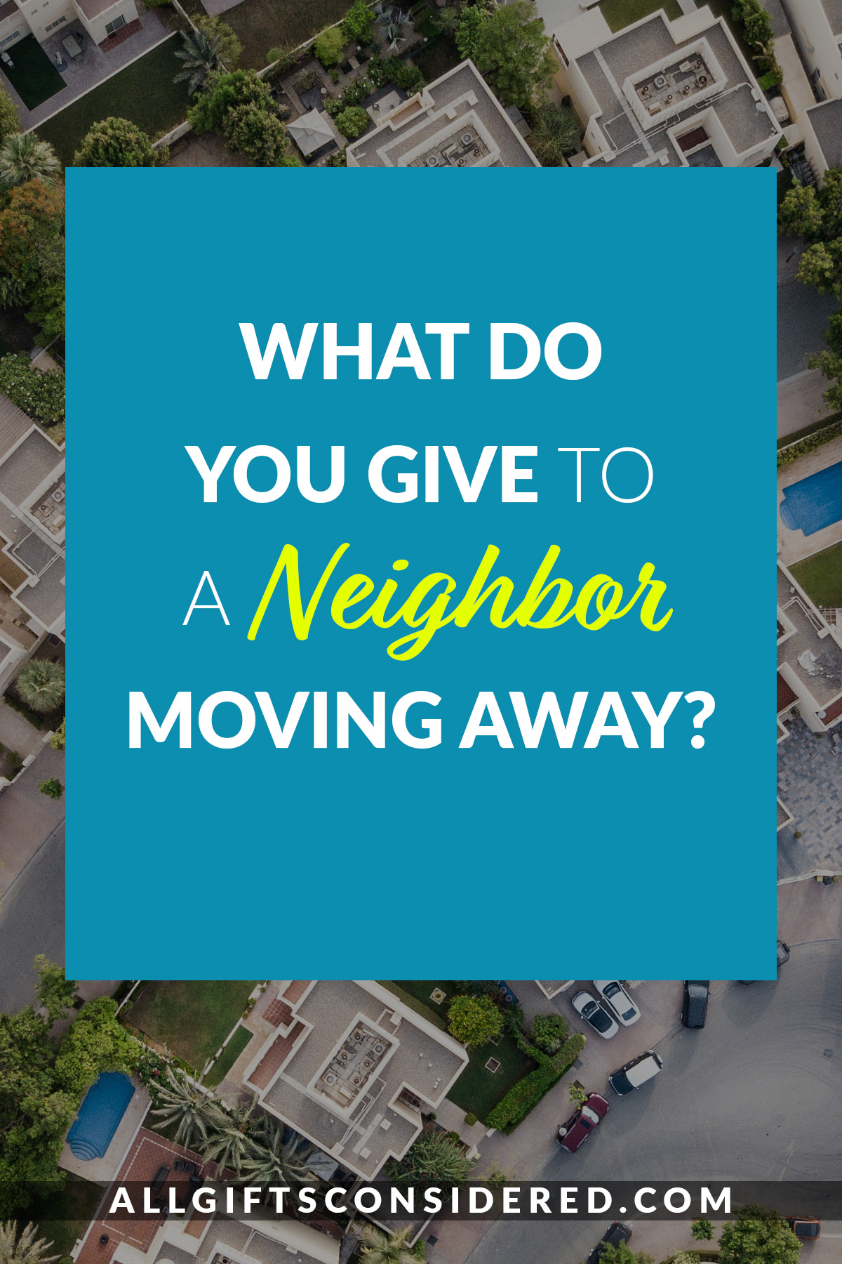 gift ideas for neighbors moving away - feature image
