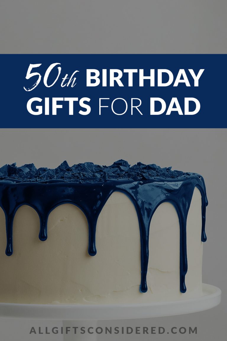 50th Birthday Gifts for Dad (50 Most Awesome Ideas) » All Gifts Considered