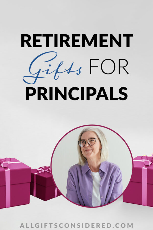 gift ideas for retiring principal - pin it image