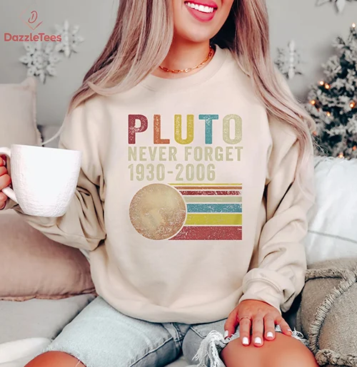 Pluto Never Forget Shirt - astronomy gift ideas for adults