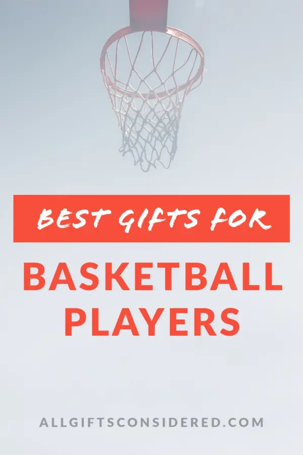gift ideas for basketball players - pin it image