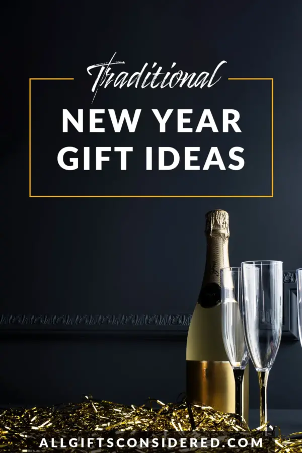 traditional new years gift ideas - pin it image