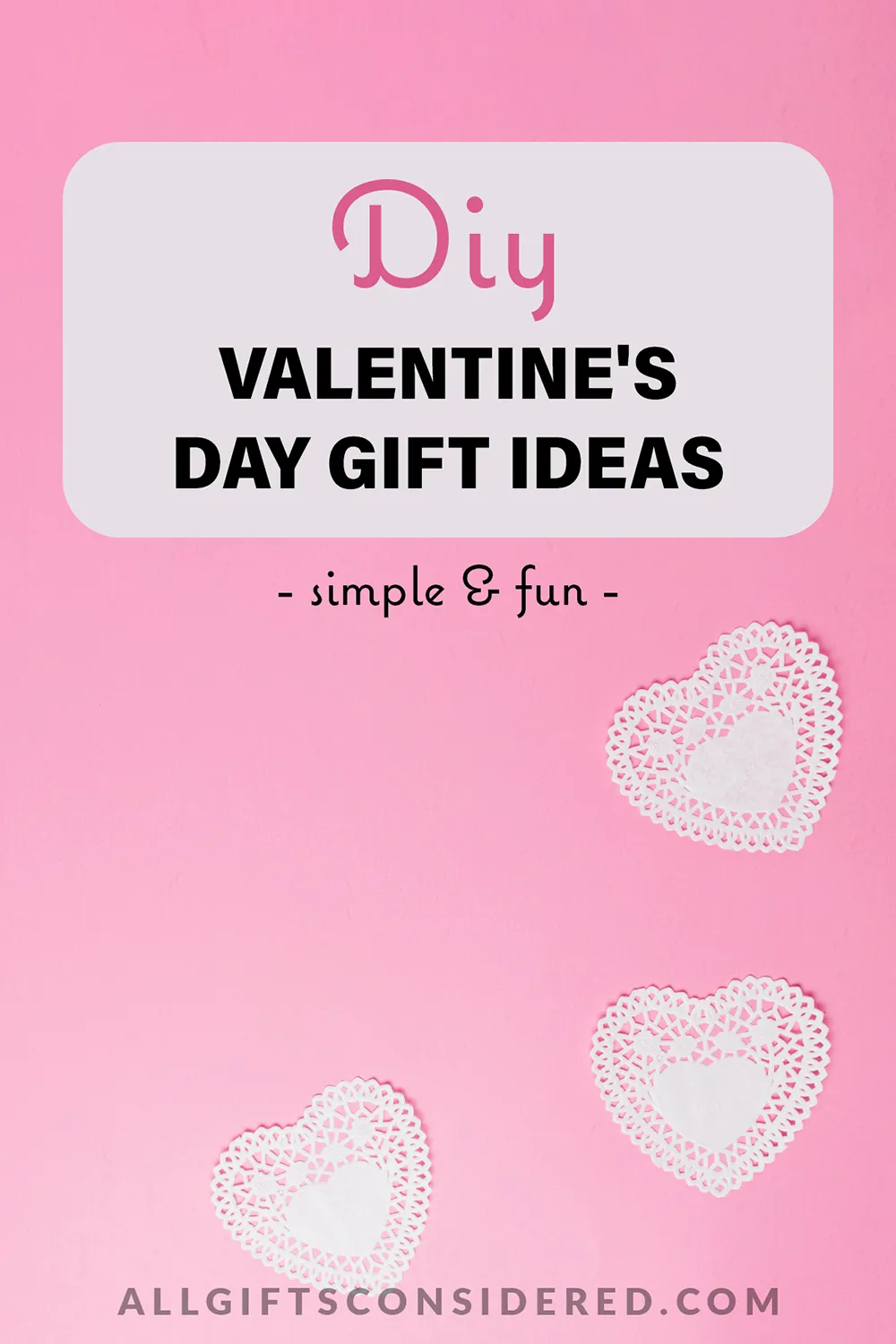 DIY Valentine's Day Gifts - feature image