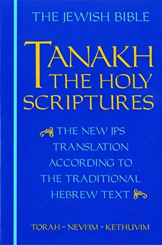 JPS Tanakh: The Holy Scriptures