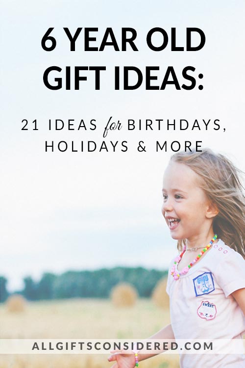 6 Year Old Gift Ideas: 21 Ideas for Birthdays, Holidays & More » All ...