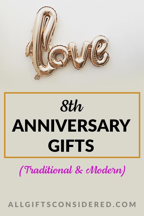 8th Anniversary Gifts