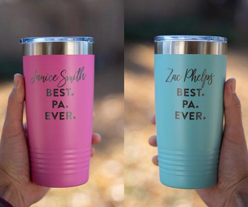 Best PA Ever Personalized Tumblers