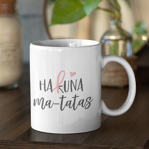 Hakuna Ma-Tatas Mug