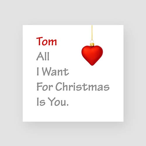 All I want for Christmas is You - Card