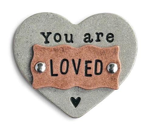 You Are Loved-Reminder Token