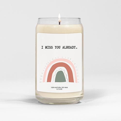 I Miss You Already - Soy Wax Candle