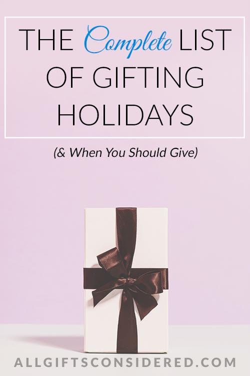 Complete List of Gifting Holidays