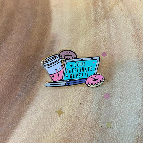 Code. Caffeinate. Repeat. Pin