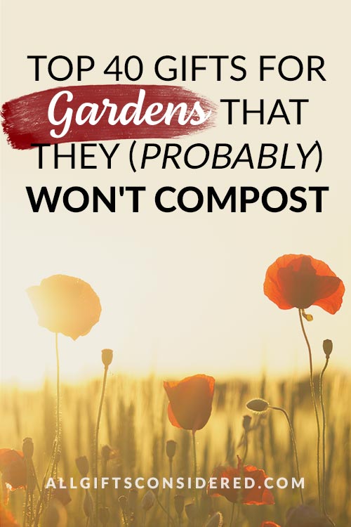 Top Gifts for Gardeners