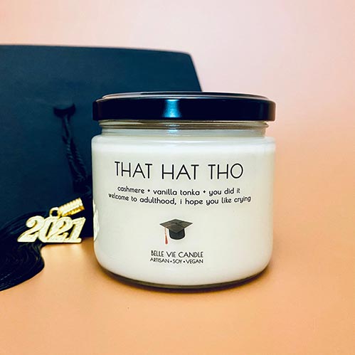 That Hat Tho- Funny Graduation Mugs