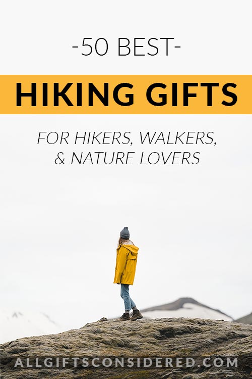 50 Best Hiking Gifts