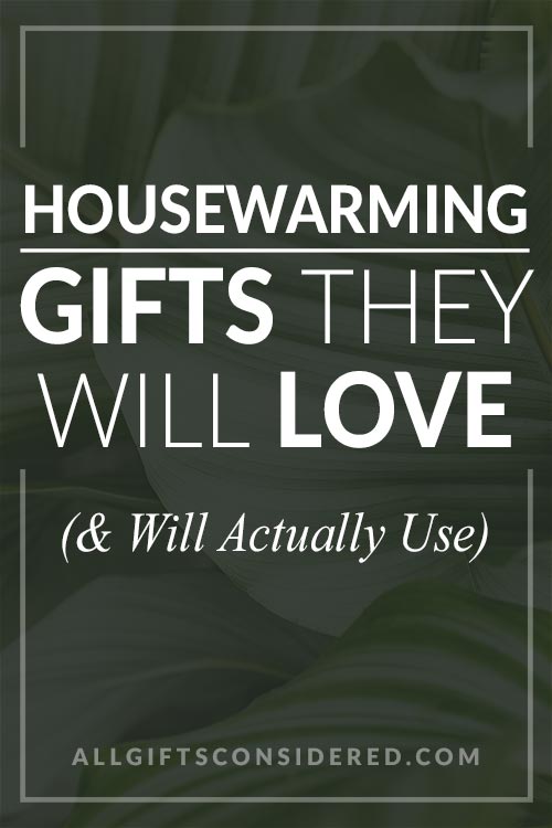 Housewarming Gift Ideas: 23 of the Best Gifts That People Actually Want