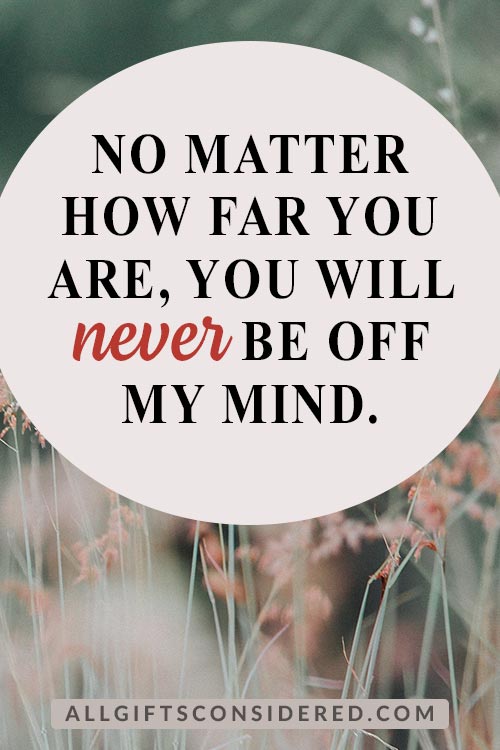 No Matter How Far You Are... Quotes