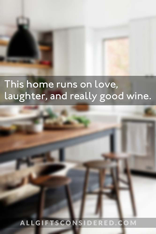 Classy Wine Quotes for the Home